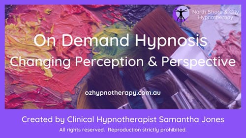 Changing Perception and Perspective: On Demand Hypnosis