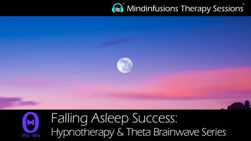 Falling Asleep Success: Theta Hypnotherapy