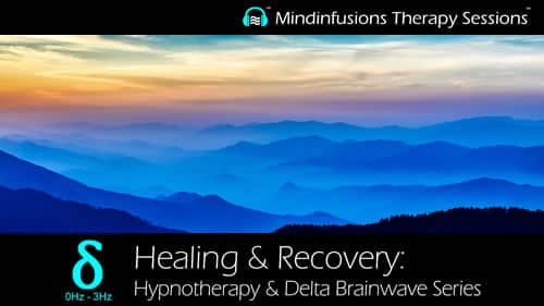 Healing & Recovery: Hypnotherapy and Delta