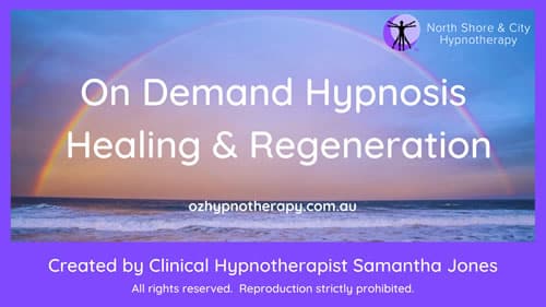 Healing and Regeneration: On Demand Hypnosis