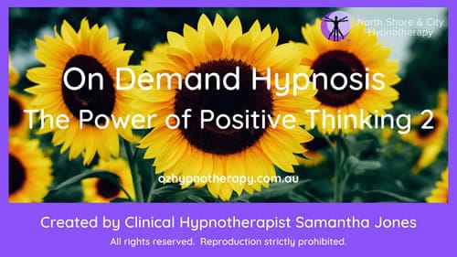 Power of Positive Thinking 2: On Demand Hypnosis