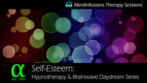 Self-esteem Daydream: Hypnotherapy and Brainwave Series